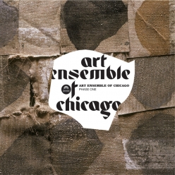 Art Ensemble of Chicago - Phase One